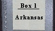 Box 1 Arkansas